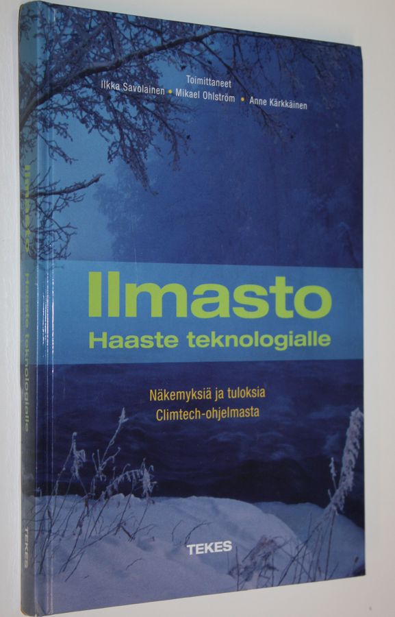 Ilmasto - haaste teknologialle