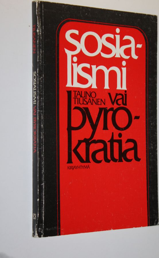 Sosialismi vai byrokratia