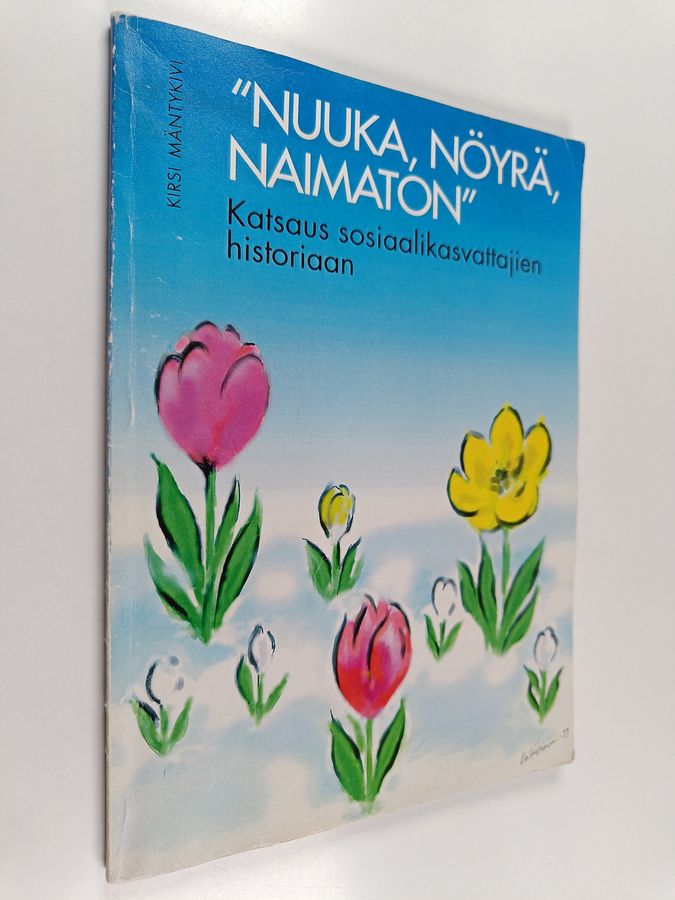 'Nuuka, nöyrä, naimaton'