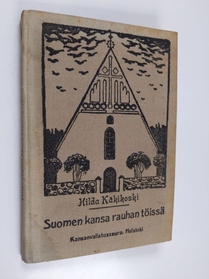 Suomen historia nuorisolle; 3 nide : Suomen kansa rauhan töissä, II osa - Keski-aika :