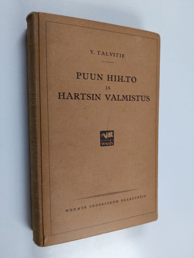 Puun hiilto ja hartsin valmistus