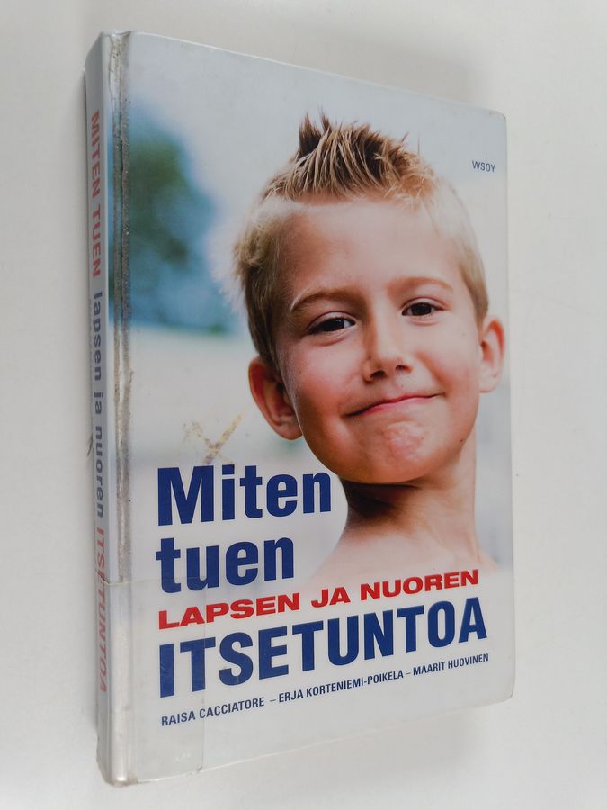 Miten tuen lapsen ja nuoren itsetuntoa