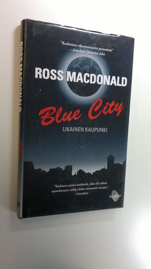 Ross Macdonald : Blue city : likainen kaupunki