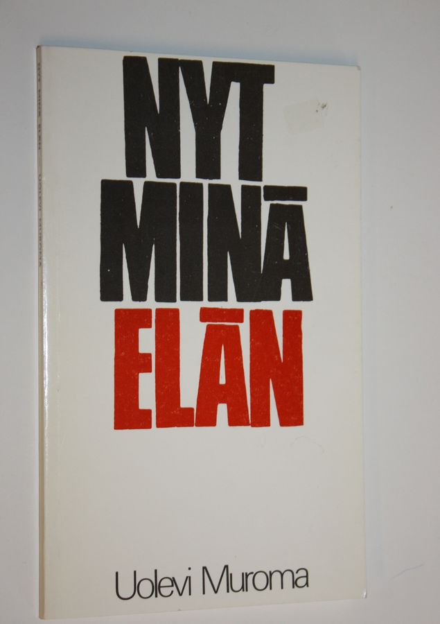 Nyt minä elän