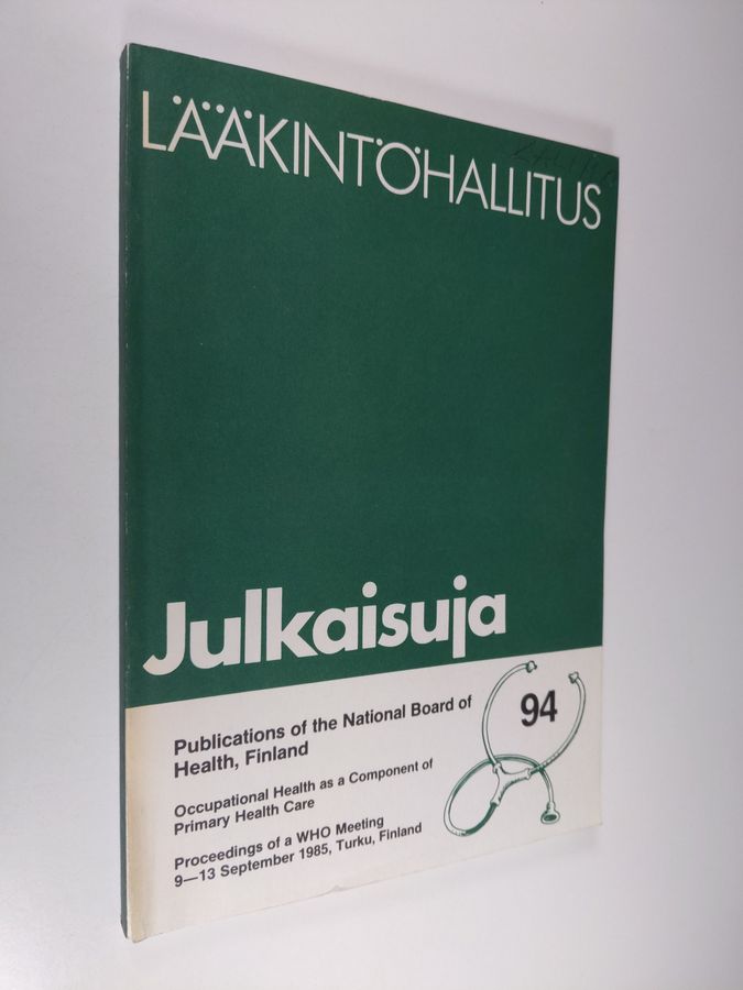 proceedings of a WHO meeting, 9-13 September 1985, Turku, Finland