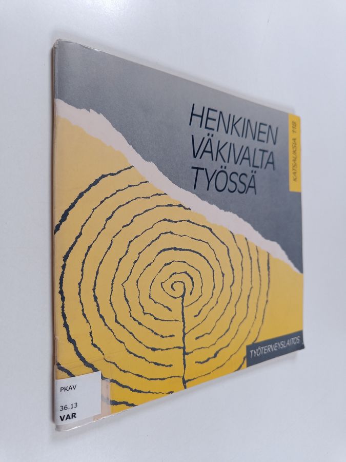 Henkinen väkivalta työssä