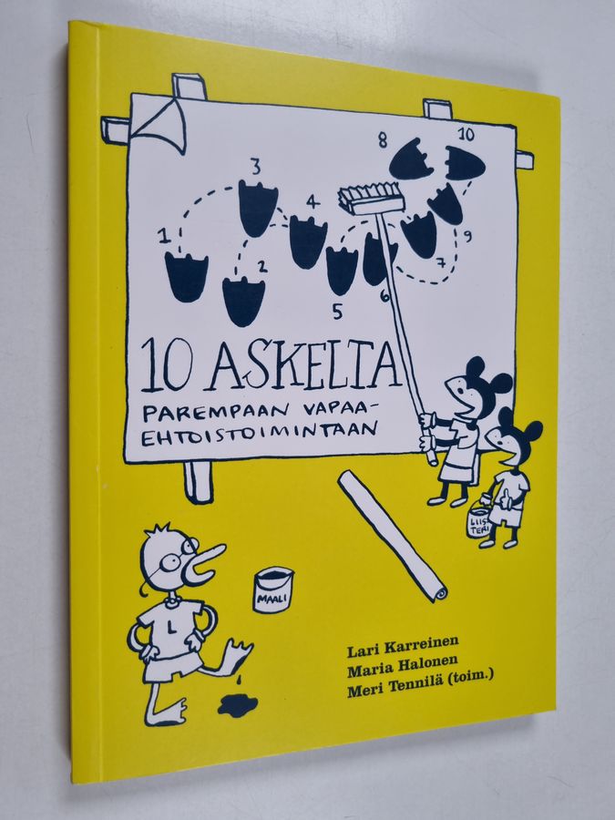 10 askelta parempaan vapaaehtoistoimintaan
