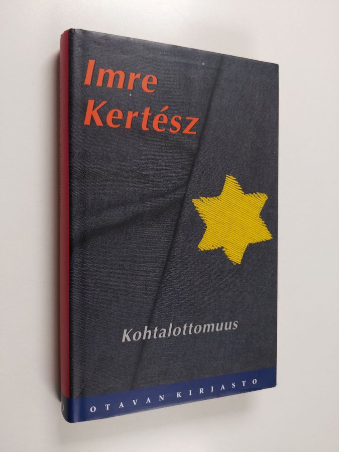 Imre Kertesz : Kohtalottomuus