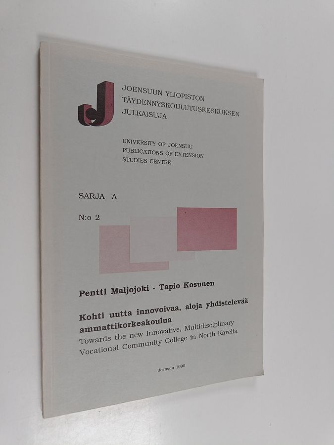 Kohti uutta innovoivaa, aloja yhdistelevää ammattikorkeakoulua