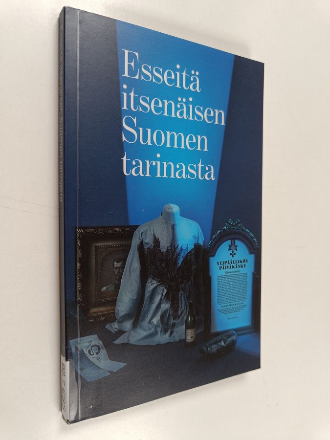 Esseitä itsenäisen Suomen tarinasta