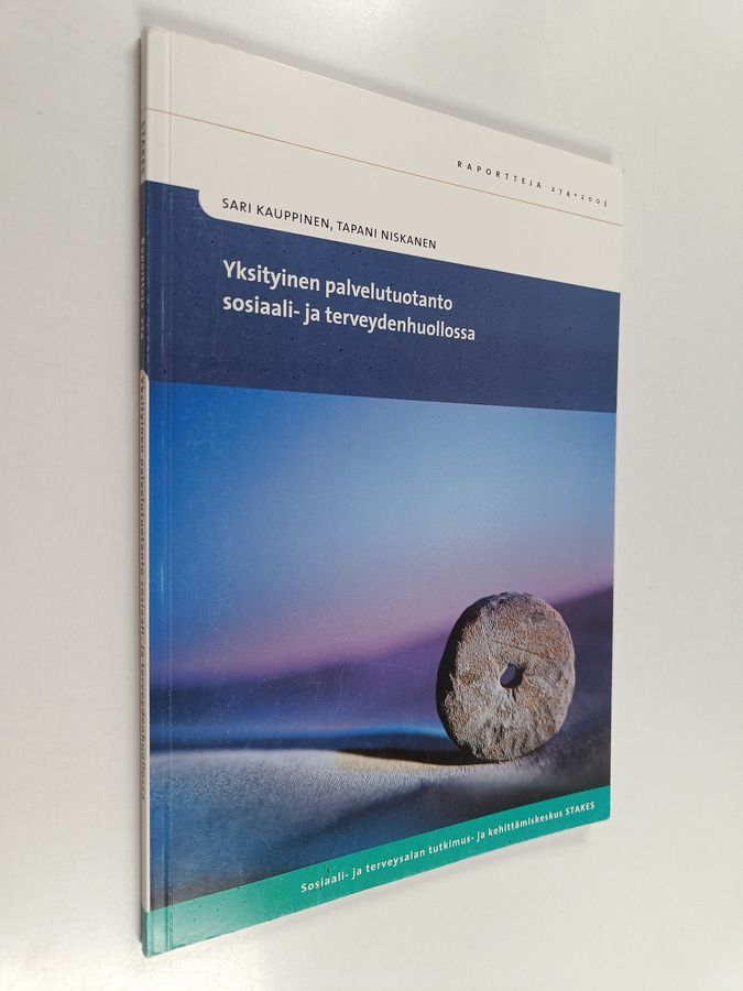 Yksityinen palvelutuotanto sosiaali- ja terveydenhuollossa