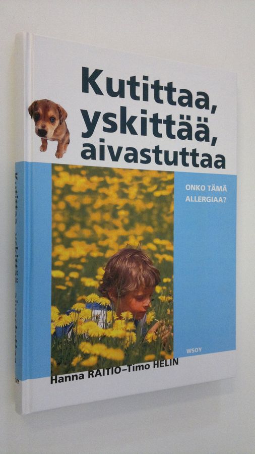 Kutittaa, yskittää, aivastuttaa