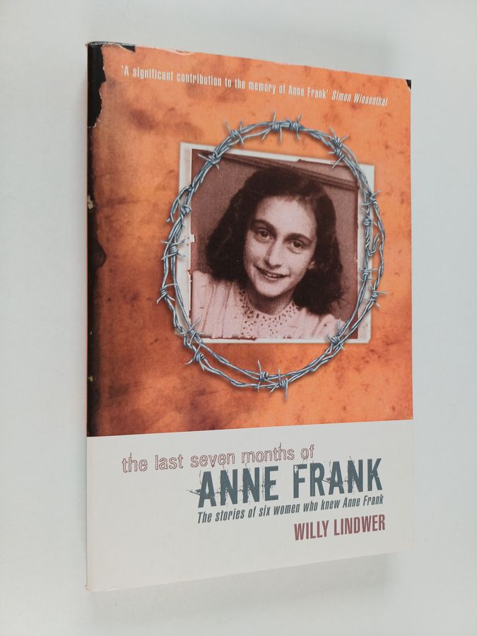 The Last Seven Months of Anne Frank