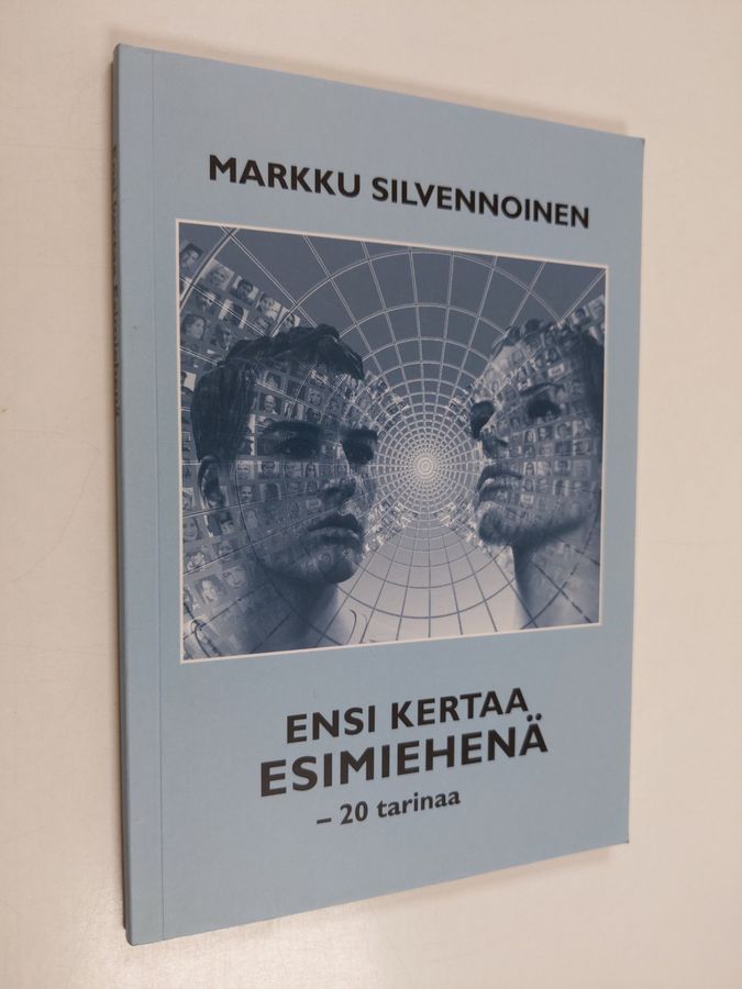 Ensi kertaa esimiehenä