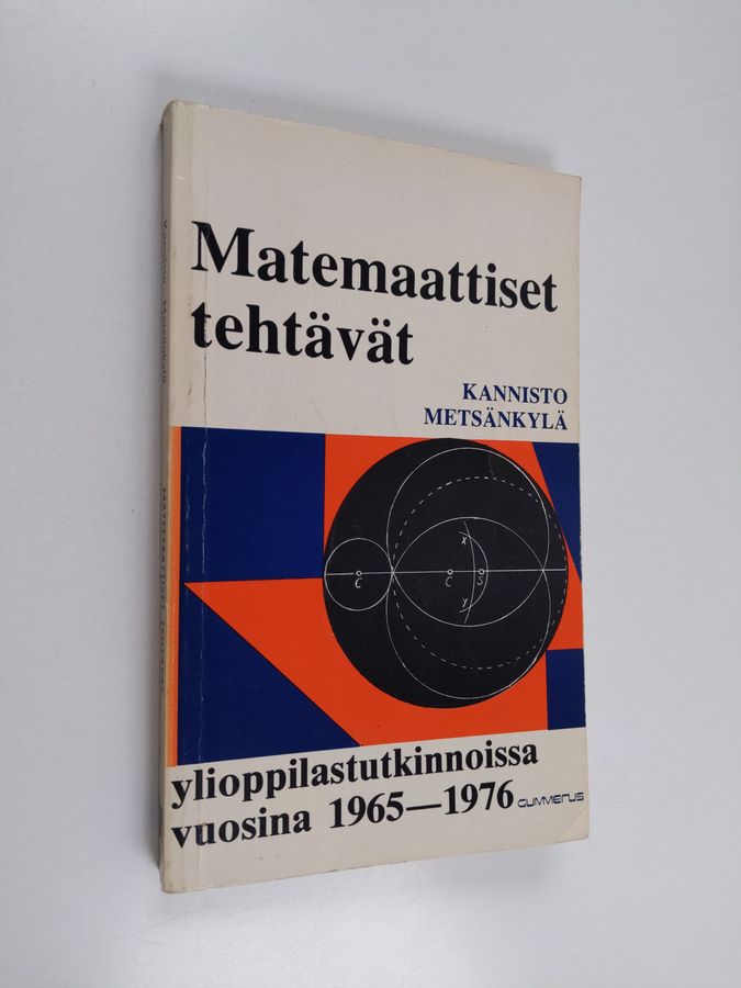 Matemaattiset tehtävät ylioppilastutkinnoissa vuosina 1965-1978