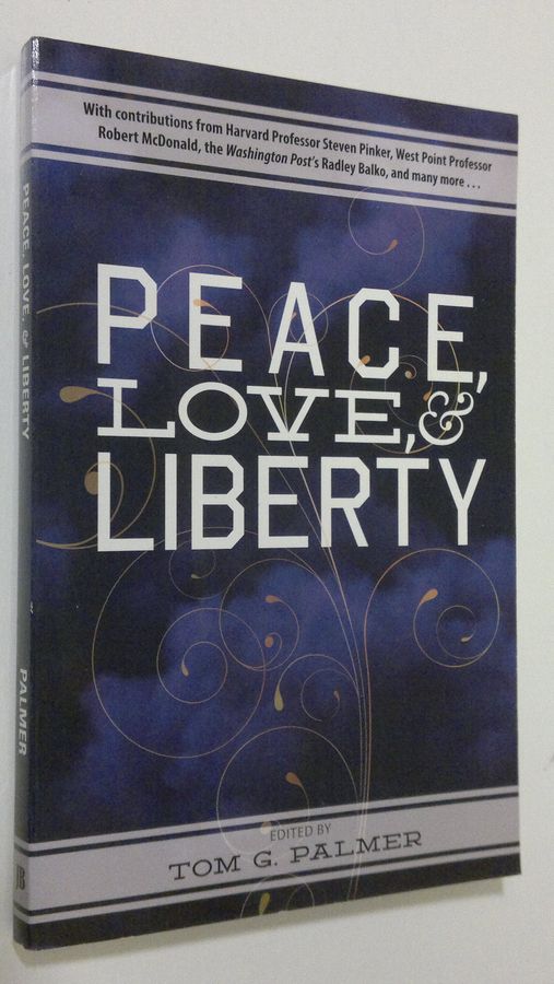 Peace, love and liberty