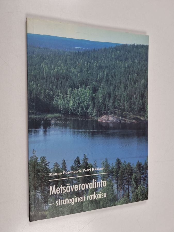 Metsäverovalinta - strateginen ratkaisu