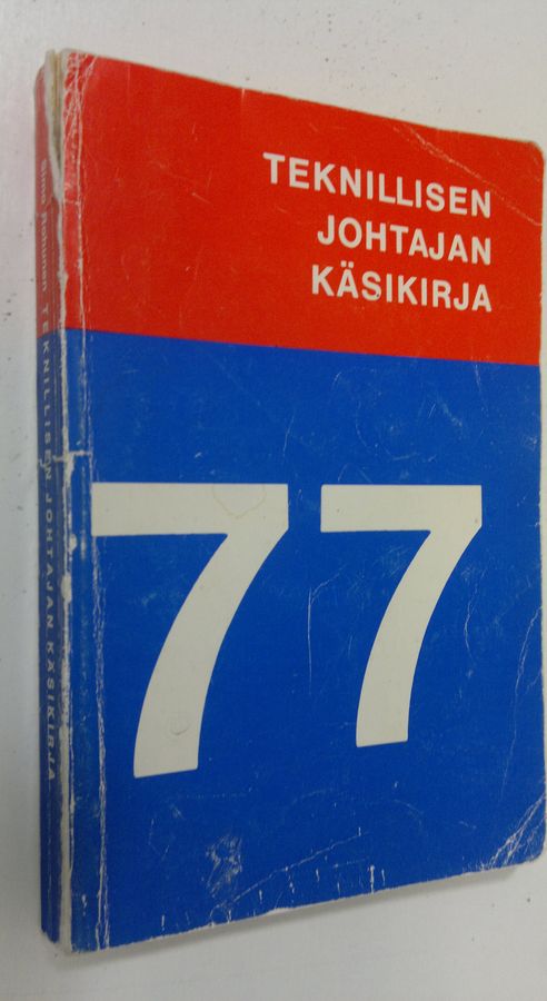 Teknillisen johtajan käsikirja 1977