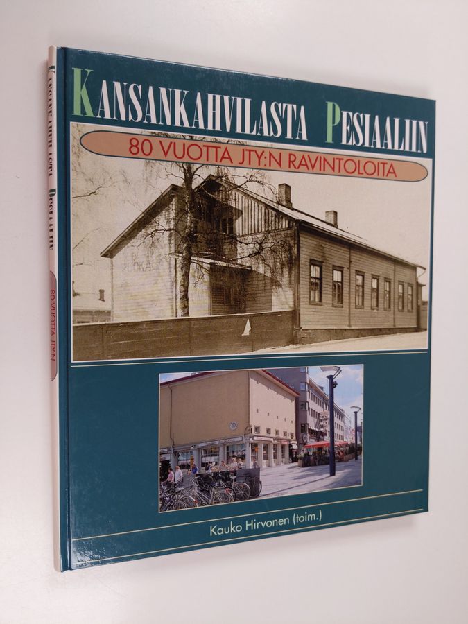 Kansankahvilasta Pesiaaliin