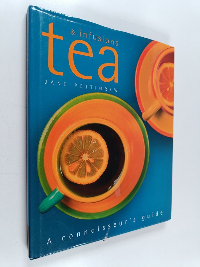 Tea & Infusions - A Connoisseur's Guide