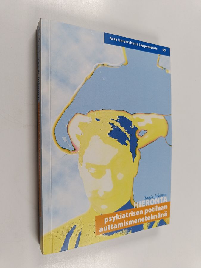 Hieronta psykiatrisen potilaan auttamismenetelmänä