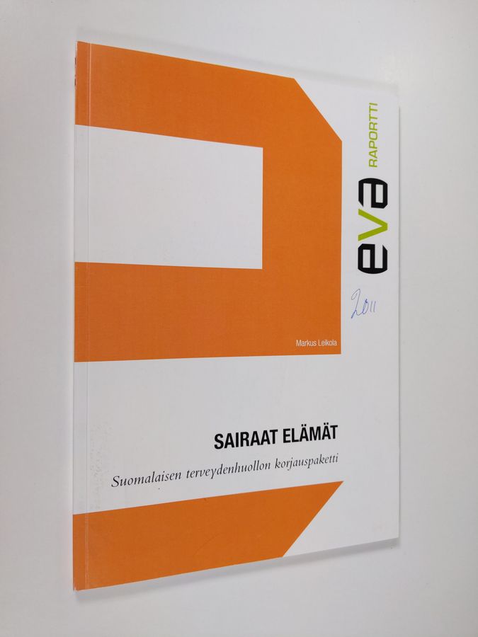 Sairaat elämät