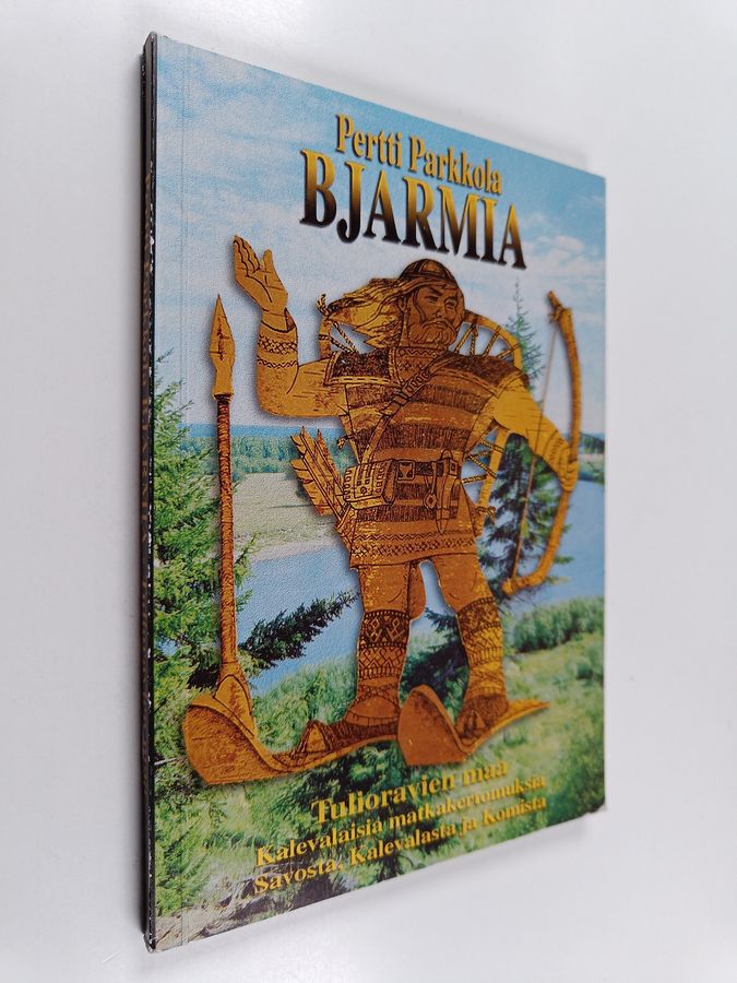 Bjarmia, tulioravien maa