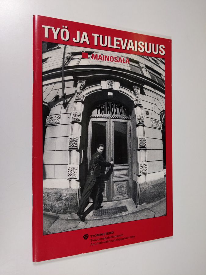 Työ ja tulevaisuus.