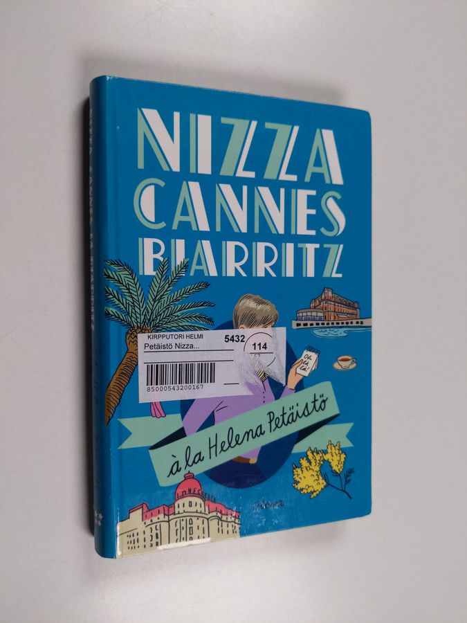 Helena Petäistö : Nizza, Cannes, Biarritz à la Helena Petäistö