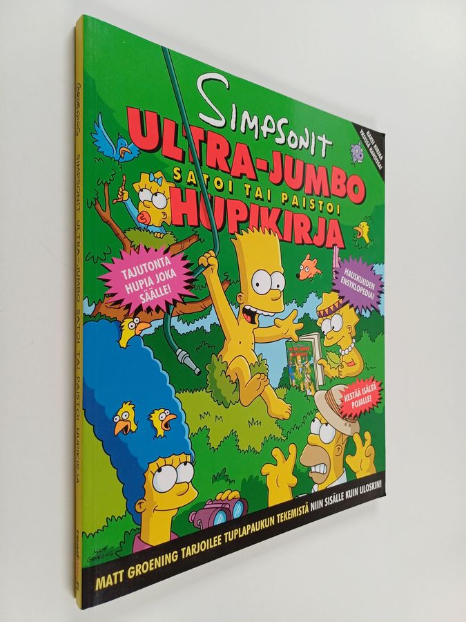 Matt Groening : Simpsonit : Ultra-jumbo - satoi tai paistoi hupikirja
