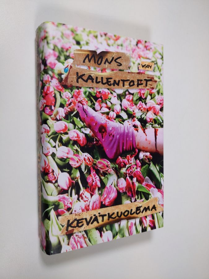 Mons Kallentoft : Kevätkuolema