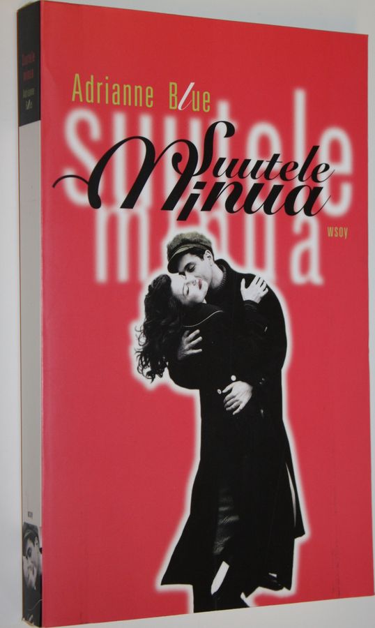 Adrianne Blue : Suutele minua