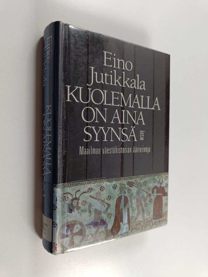 Kuolemalla on aina syynsä