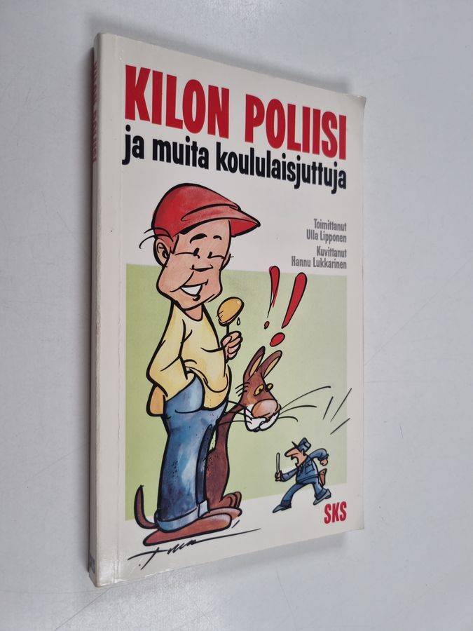 Ulla (toim.) Lipponen : Kilon poliisi ja muita koululaisjuttuja