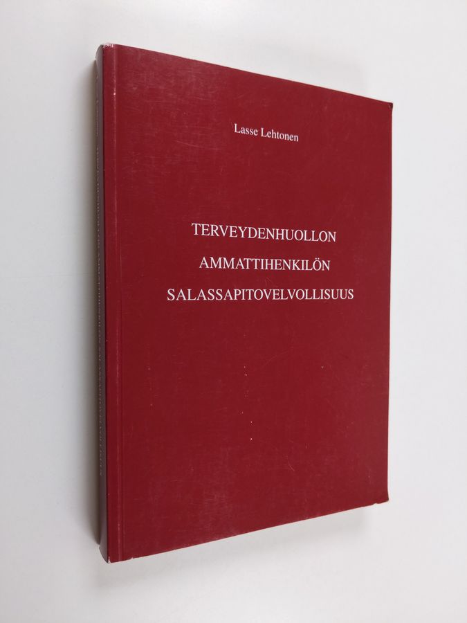 Terveydenhuollon ammattihenkilön salassapitovelvollisuus