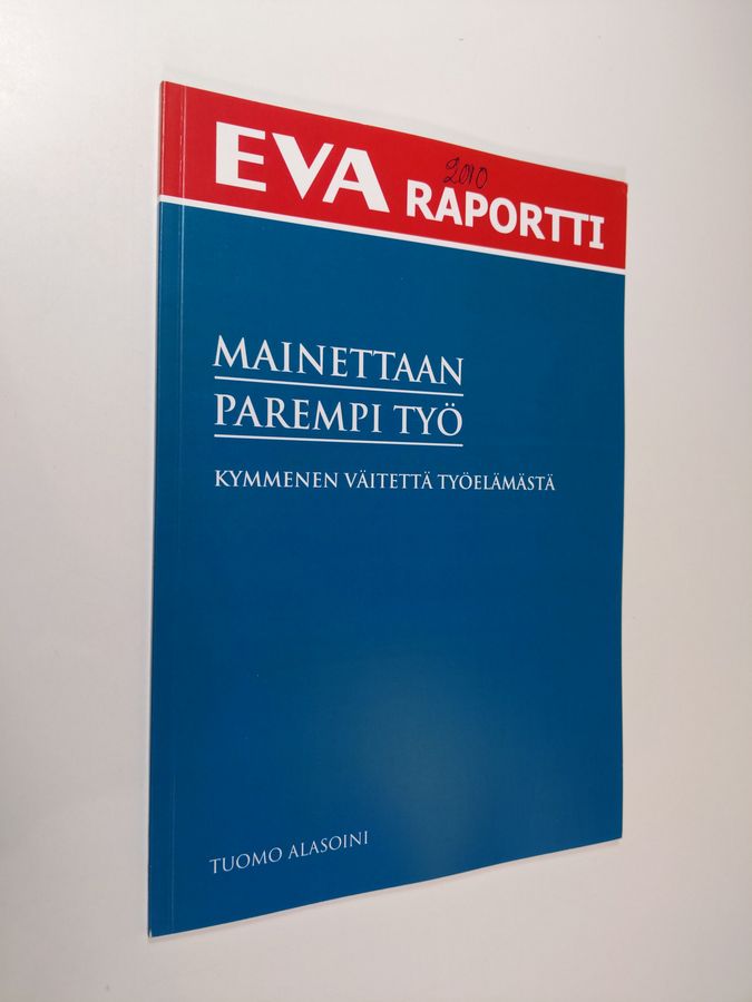 Mainettaan parempi työ
