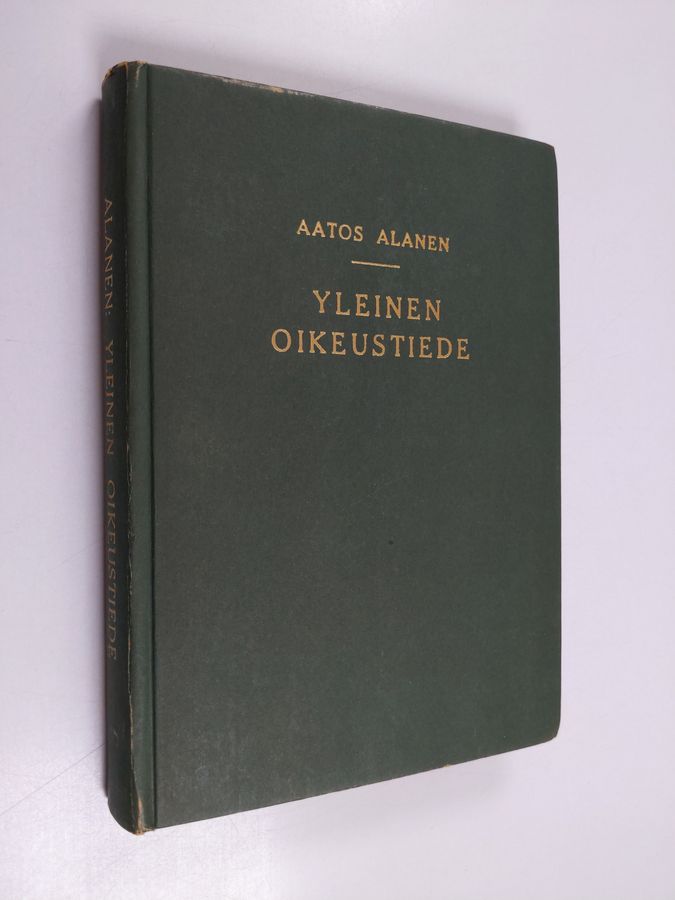 Aatos Alanen : Yleinen oikeustiede
