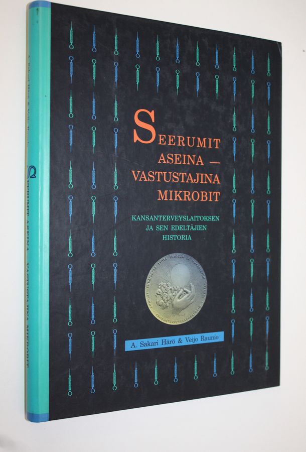 Seerumit aseina, vastustajina mikrobit