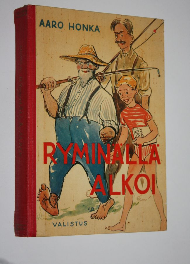 Aaro Honka : Ryminällä alkoi : koululaispakinoita