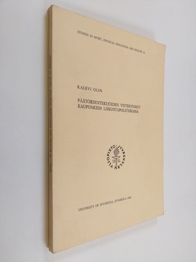 Päätöksentekijöiden viiteryhmät kaupunkien liikuntapolitiikassa