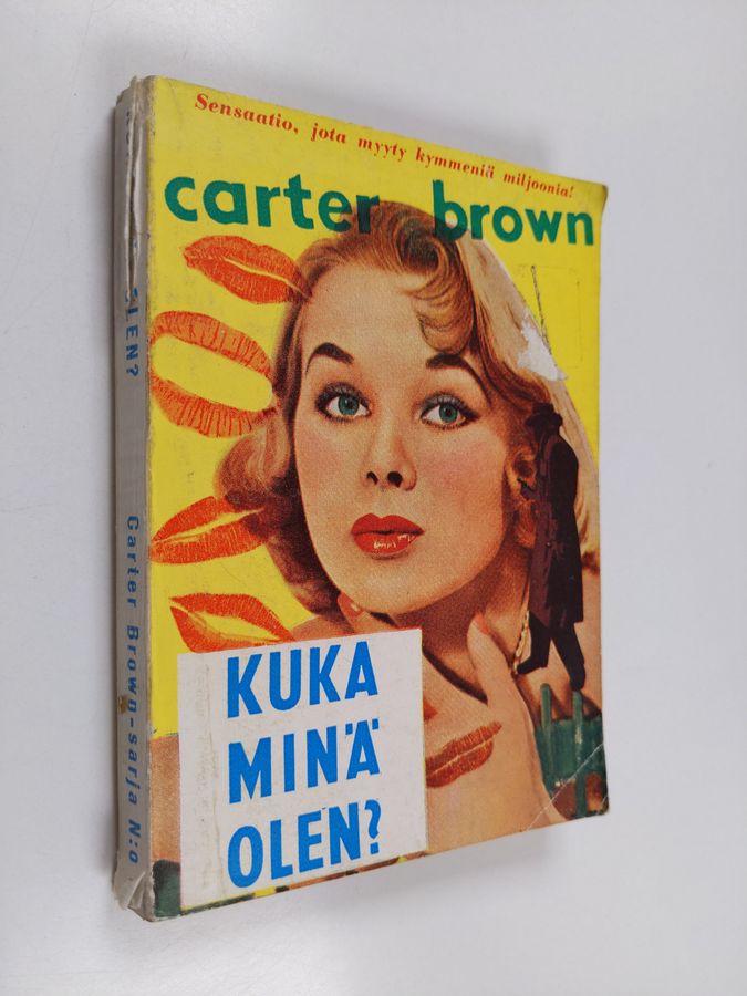 Carter Brown : Kuka minä olen