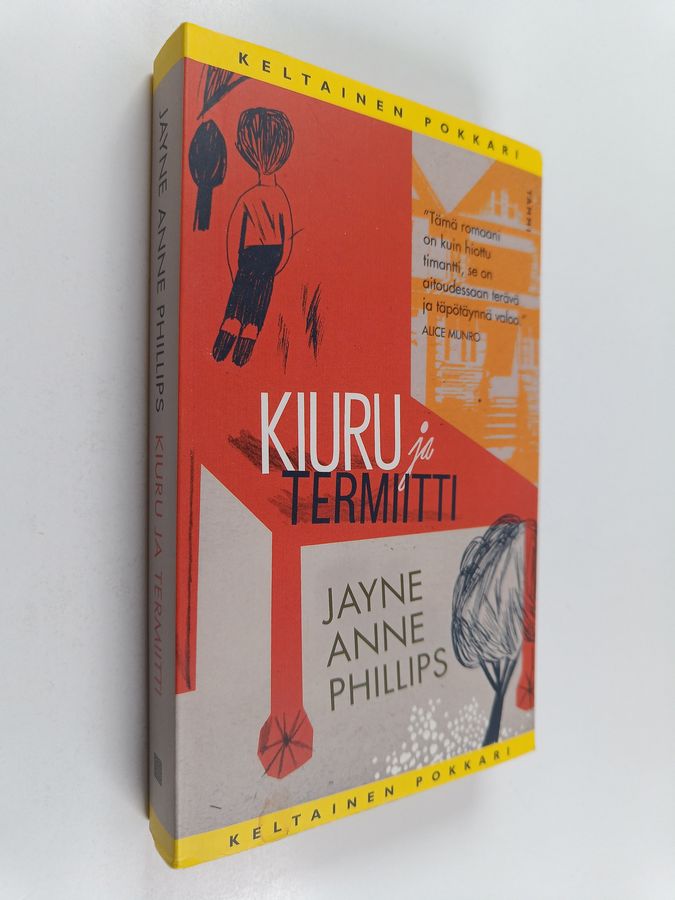 Jayne Anne Phillips : Kiuru ja termiitti