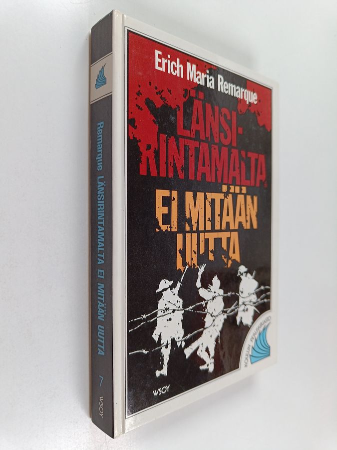 Erich Maria Remarque : Länsirintamalta ei mitään uutta