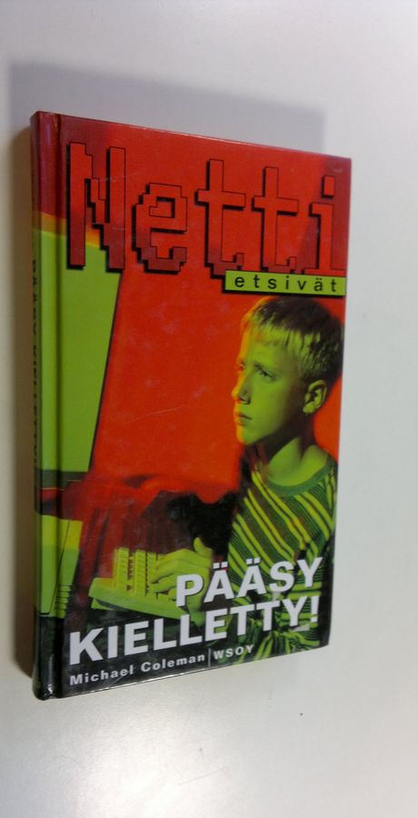 Pääsy kielletty!