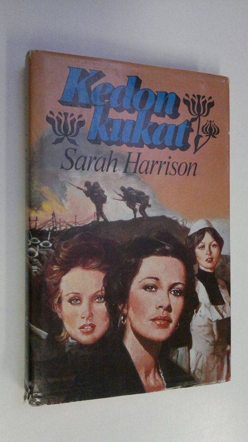 Sarah Harrison : Kedon kukat 2