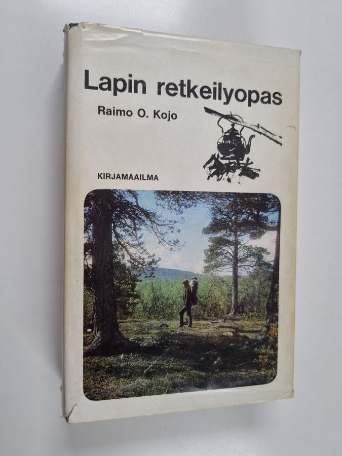 Raimo O. Kojo : Lapin retkeilyopas