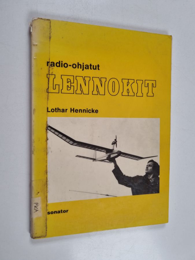 Lothar Hennicke : Radio-ohjatut lennokit