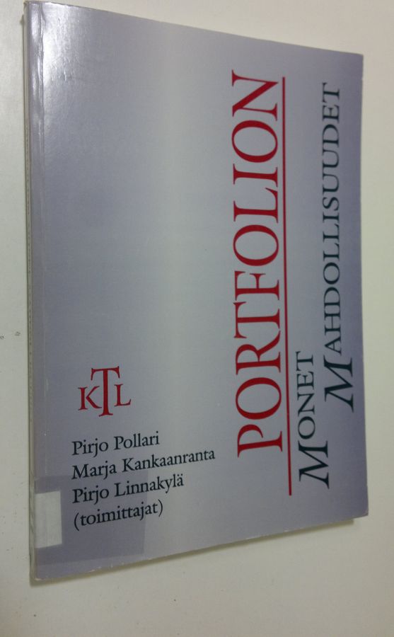 Pirjo ym. Pollari : Portfolion monet mahdollisuudet