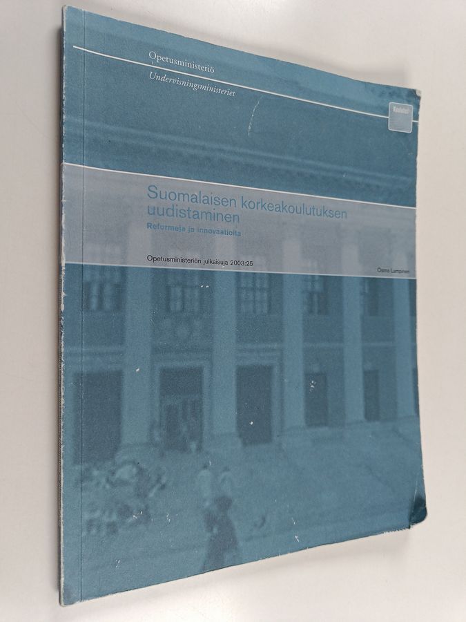Suomalaisen korkeakoulutuksen uudistaminen