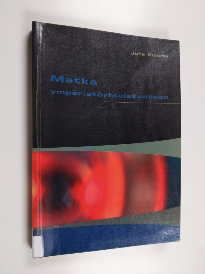 Matka ympäristöyhteiskuntaan